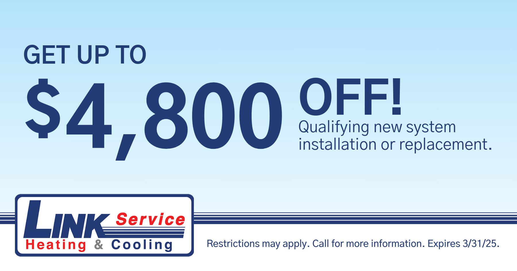 Up to $4,800 Off!